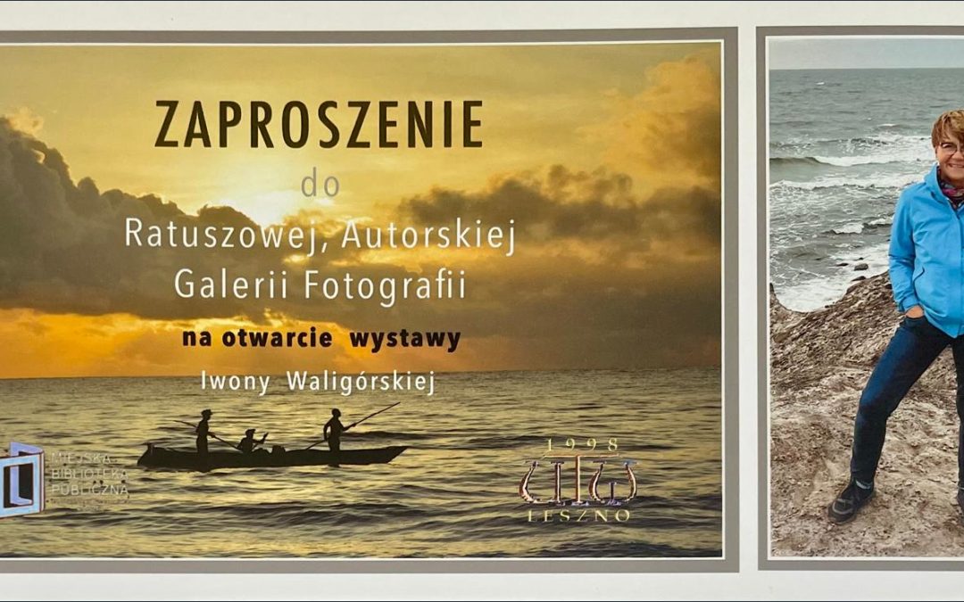 „Barwy Afryki” – zaproszenie na wernisaż wystawy fotografii Iwony Waligórskiej