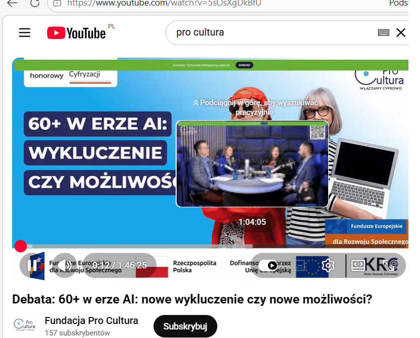 Cyfrowy Klub Seniora – braliśmy udział w debacie i szkoleniu Fundacji  Pro Cultura