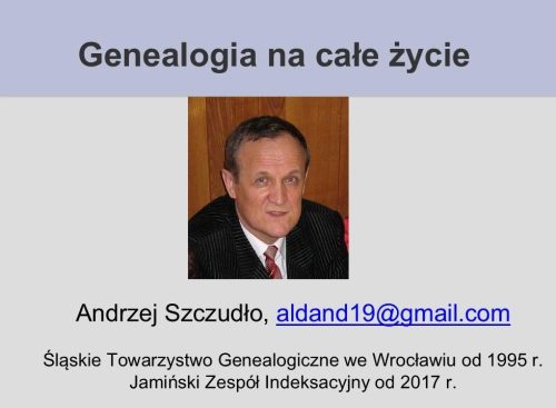 Genealogia na całe życie- temat spotkania